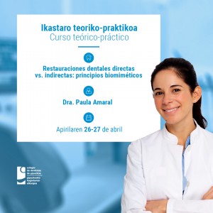 [:es]RESTAURACIONES DENTALES DIRECTAS VS INDIRECTAS: PRINCIPIOS BIOMIMÉTICOS[:] @ Colegio de Dentista de Gipuzkoa